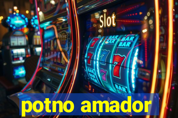 potno amador